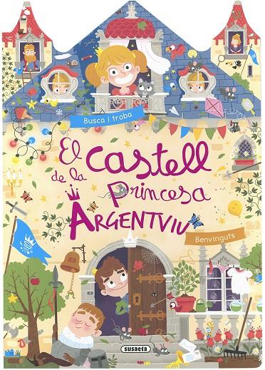 El castell de la princesa Argentviu | 9788467774436 | Benjamin Bécue