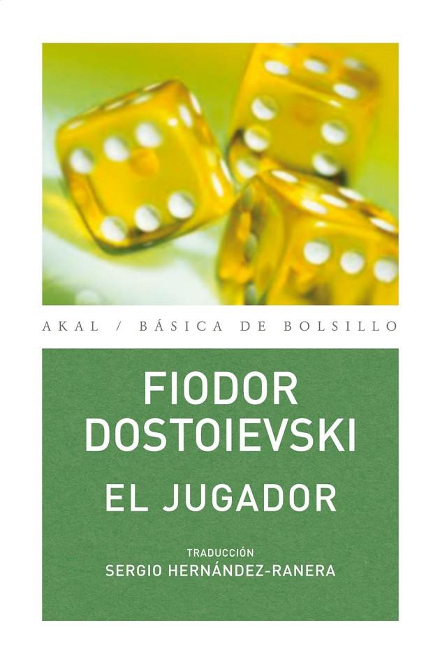 El jugador | 9788446023647 | Fiódor Dostoievski