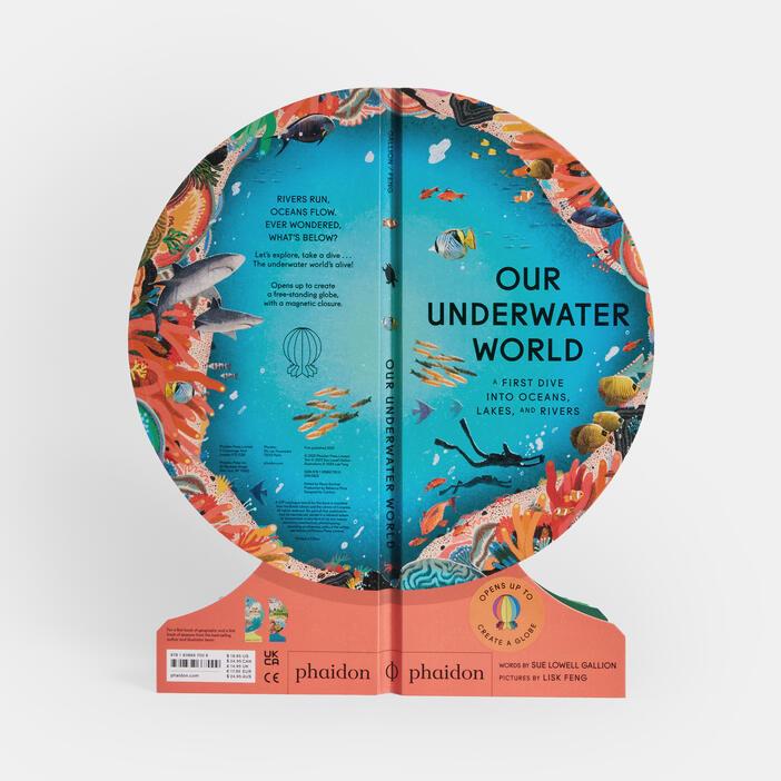 Our underwater world | 9781838667009 | Sue Lowell Gallion ; Lisk Feng