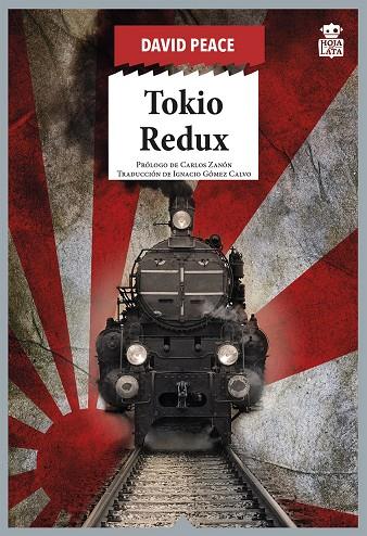 Tokio Redux (Trilogía de Tokio; 3) | 9788416537884 | David Peace