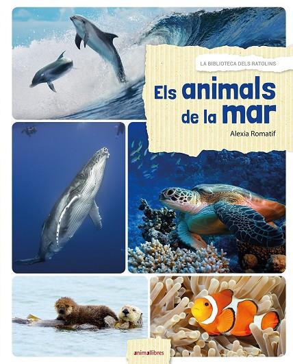 Els animals de la mar | 9788416844531 | Alexia Romatif