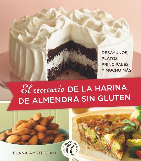 El recetario de la harina de almendra sin gluten | 9788494938795 | Elana Amsterdam