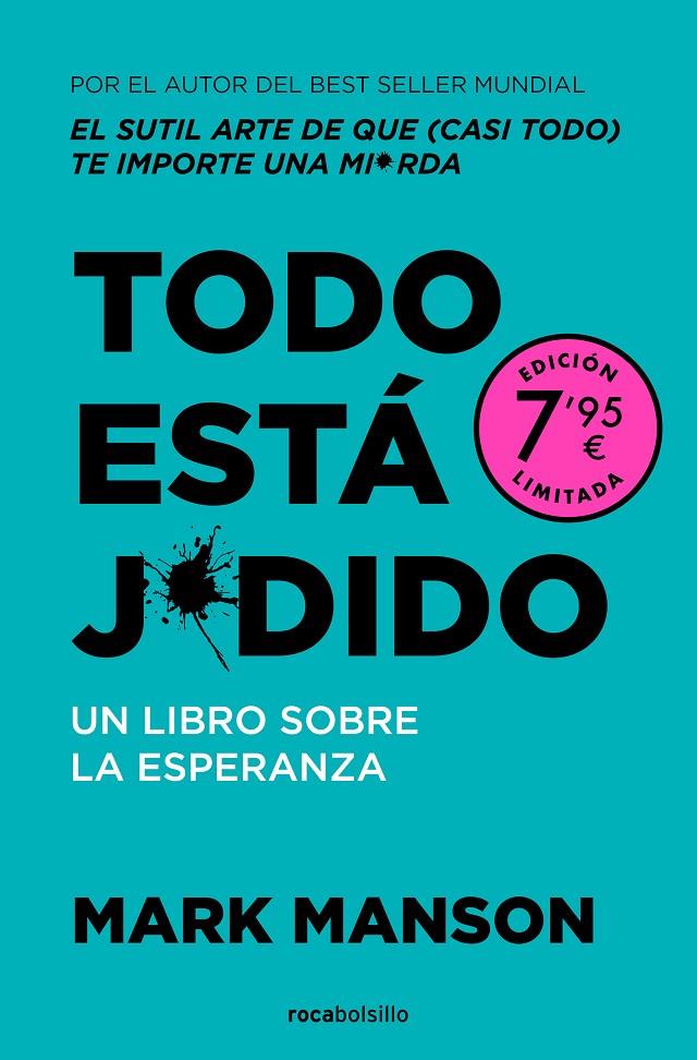 Todo está jodido | 9788410197008 | Mark Manson