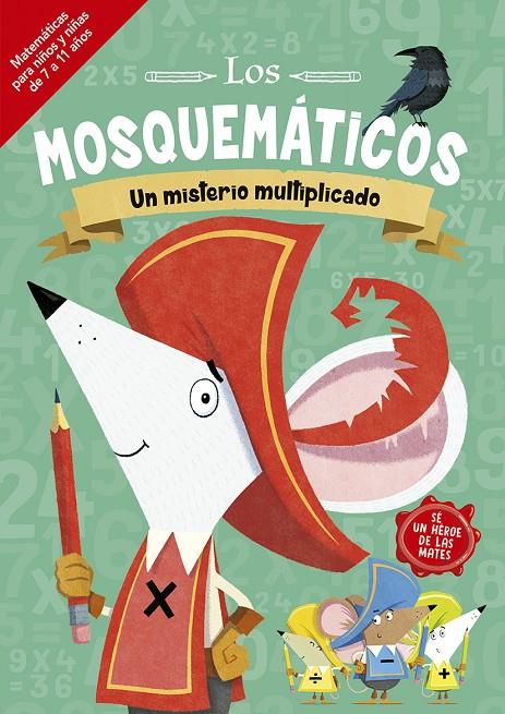 Los mosquemáticos : un misterio multiplicado | 9788491455554 | Jonny Leighton ; John Bigwood