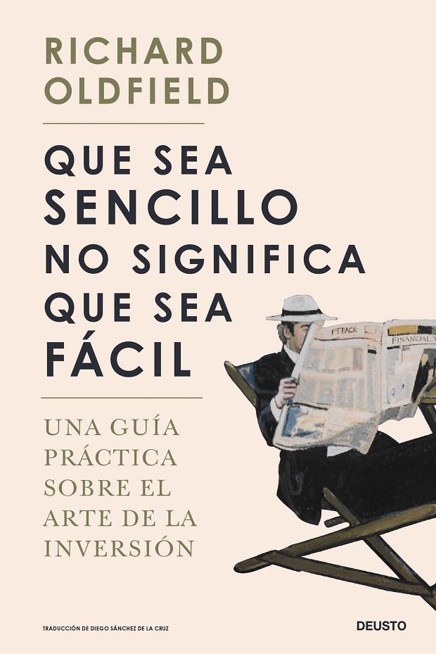 Que sea sencillo no significa que sea fácil | 9788423433865 | Richard Oldfield