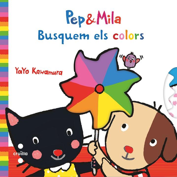 Pep & Mila : Busquem els colors! | 9788466145176 | Yayo Kawamura