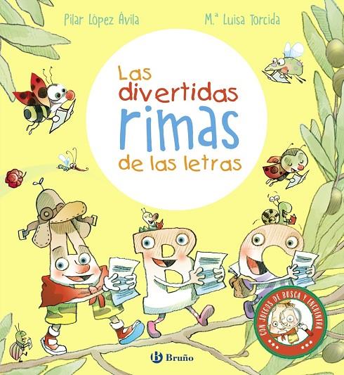 Las divertidas rimas de las letras | 9788469668702 | Pilar lópez Ávila ; Mª Luisa Torcida