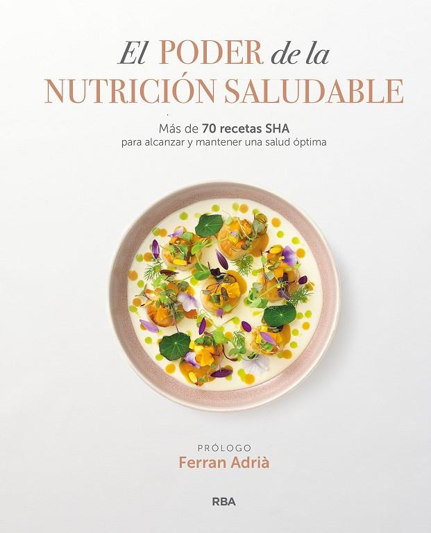 El poder de la nutrición saludable | 9788411320337