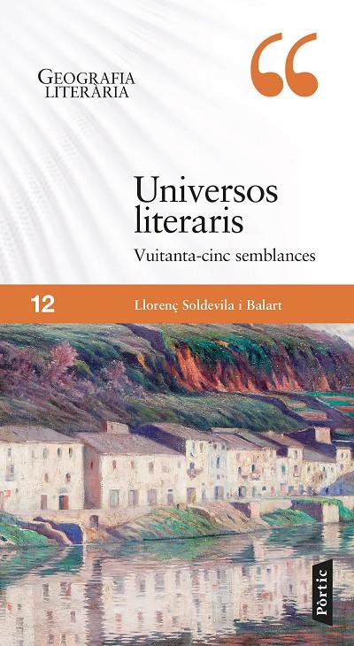 Universos literaris : vuitanta-cinc semblances | 9788498095111 | Llorenç Soldevila i Balart