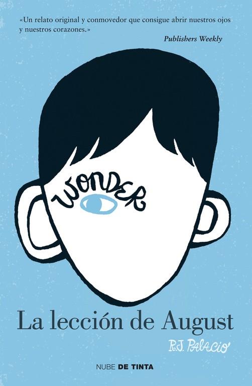 Wonder : la lección de August | 9788415594024 | R.J. Palacio