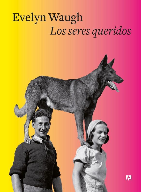 Los seres queridos | 9788433928559 | Evelyn Waugh