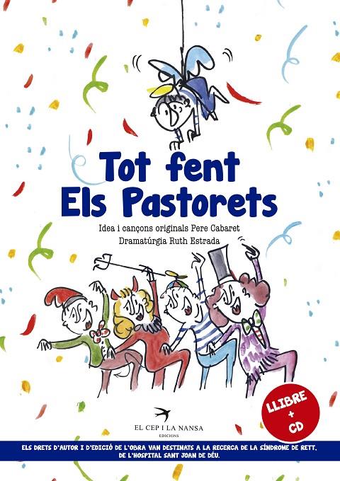 Tot fent Els Pastorets | 9788417000486 | Pere Cabaret ; Ruth Estrada