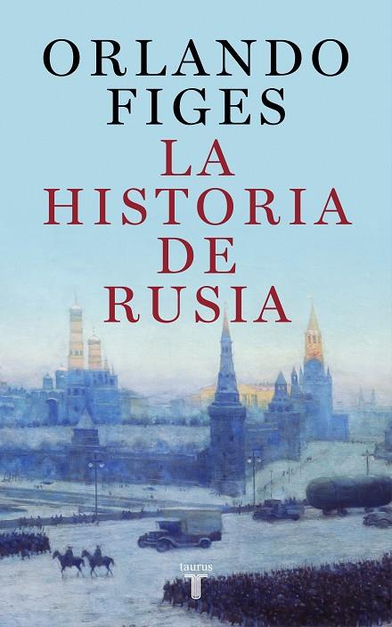 La historia de Rusia | 9788430625451 | Orlando Figes