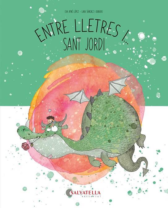 Sant Jordi | 9788419565648 | Eva Ayné López ; Lara Sánchez i Guirado