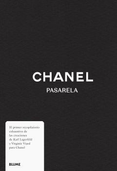 Chanel : pasarela | 9788418725180 | Karls Lagerfeld ; Virginie Viard