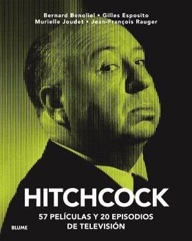 Hitchcock | 9788418725159 | Bernard Benoliel ; Gilles Esposito ; Murielle Joudet ; Jean-François Rauger