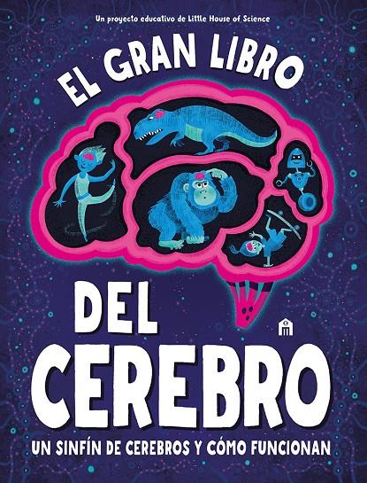 El gran libro del cerebro | 9791259570772 | Tim Kennington ; Josy Bloggs ; Liz Kay