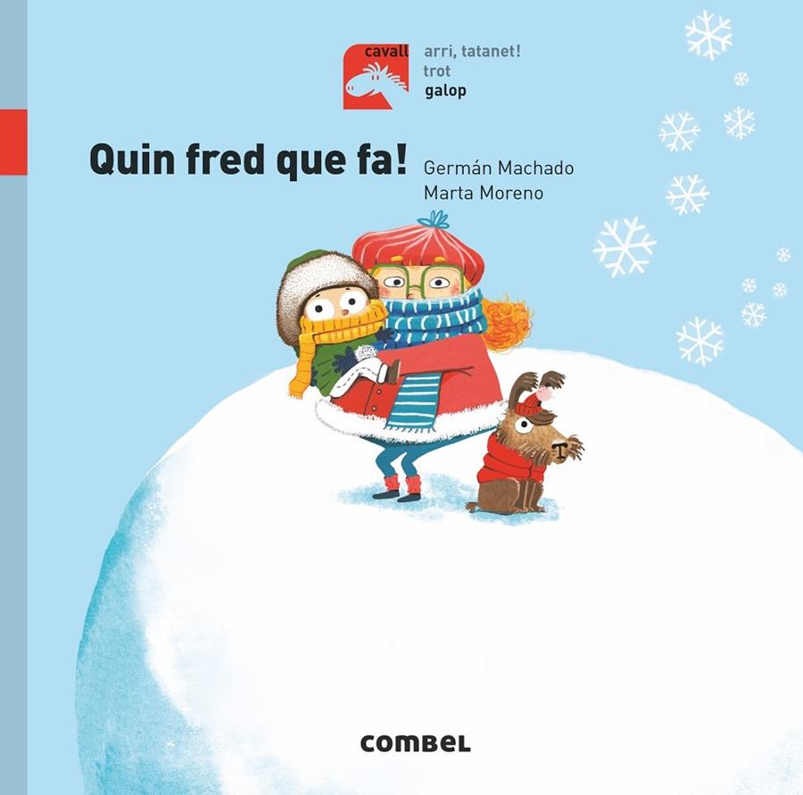 Quin fred que fa! | 9788491014249 | Germán Machado ; Marta Moreno