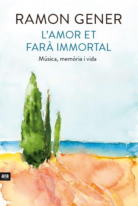 L'amor et farà immortal | 9788416154906 | Ramon Gener i Sala