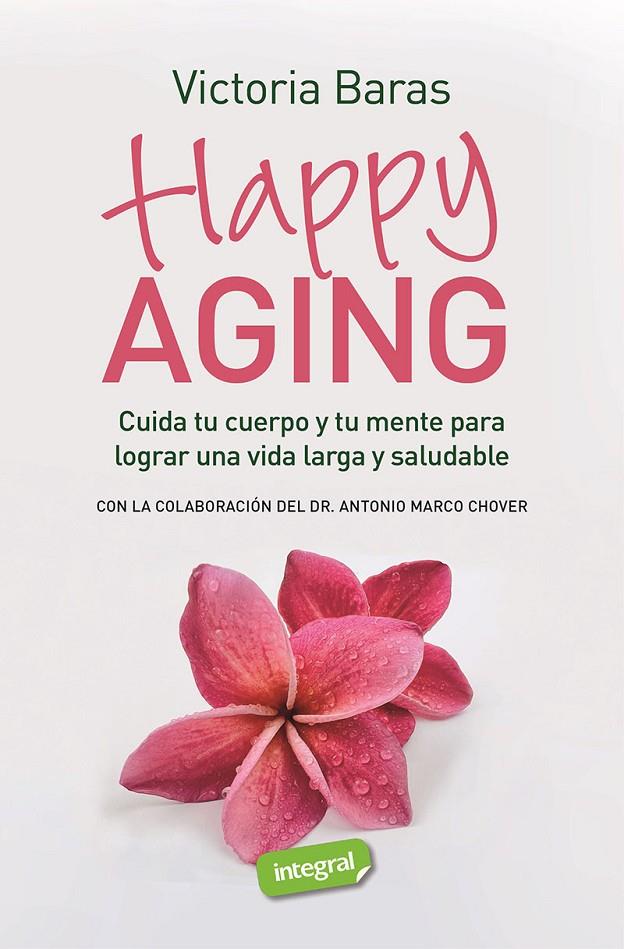 Happy aging | 9788491182467 | Victoria Baras