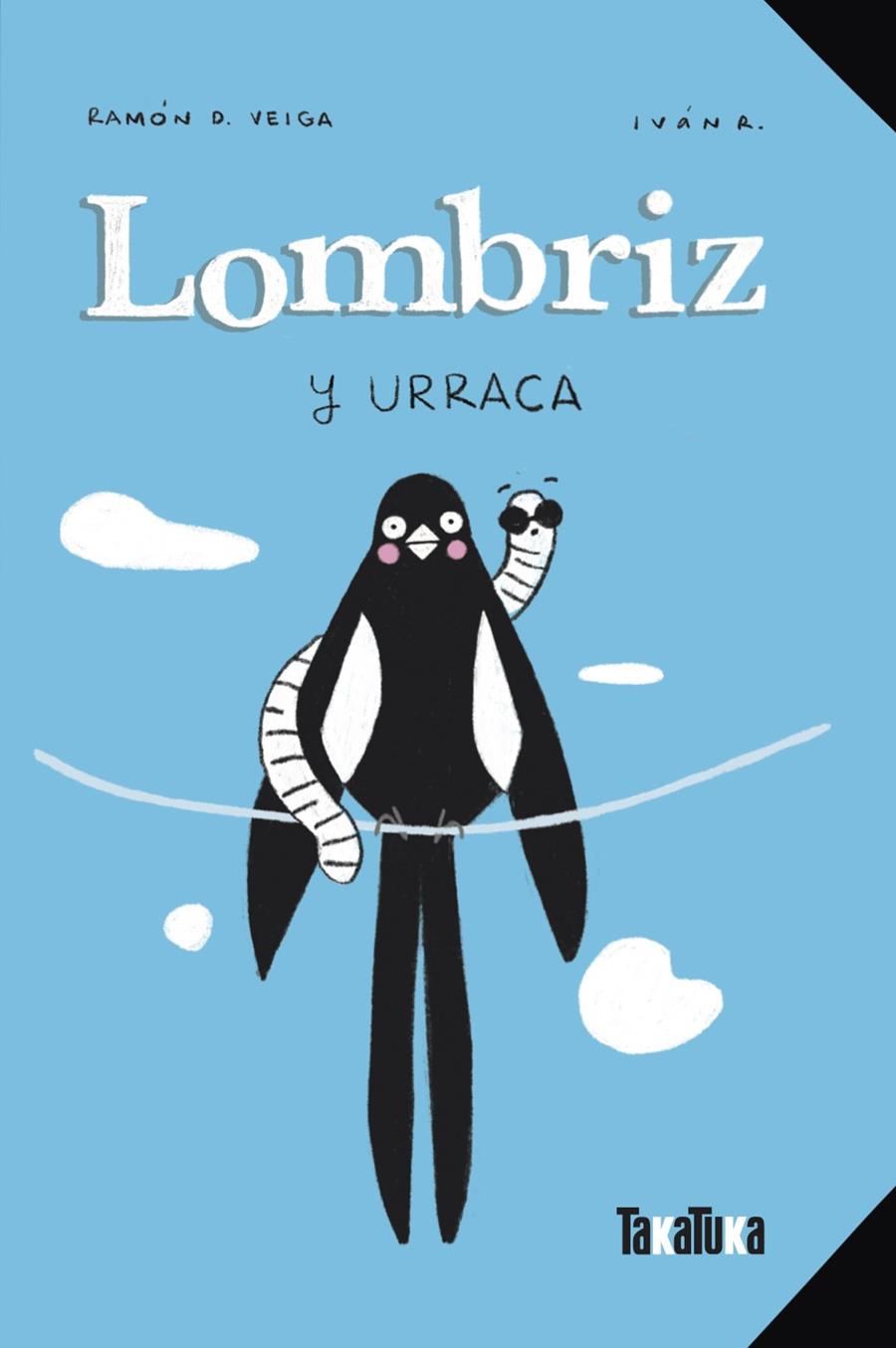 Lombriz y Urraca | 9788418821295 | Ramón D. Veiga ; Iván R.