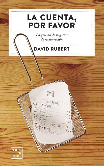 La cuenta, por favor | 9788408194279 | David Rubert