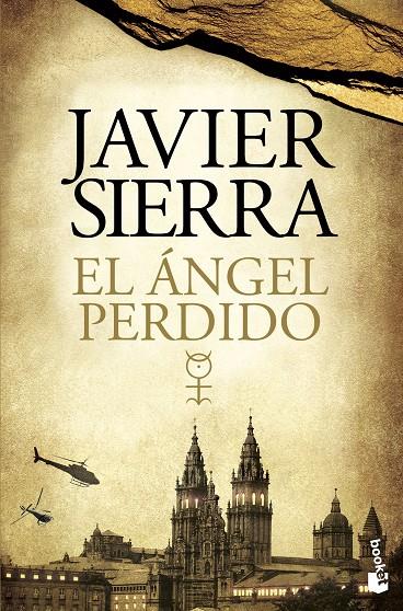 El ángel perdido | 9788408128809 | Javier Sierra