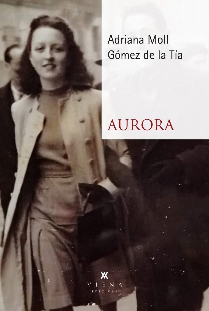 Aurora | 9788419474629 | Adriana Moll Gómez de la Tía