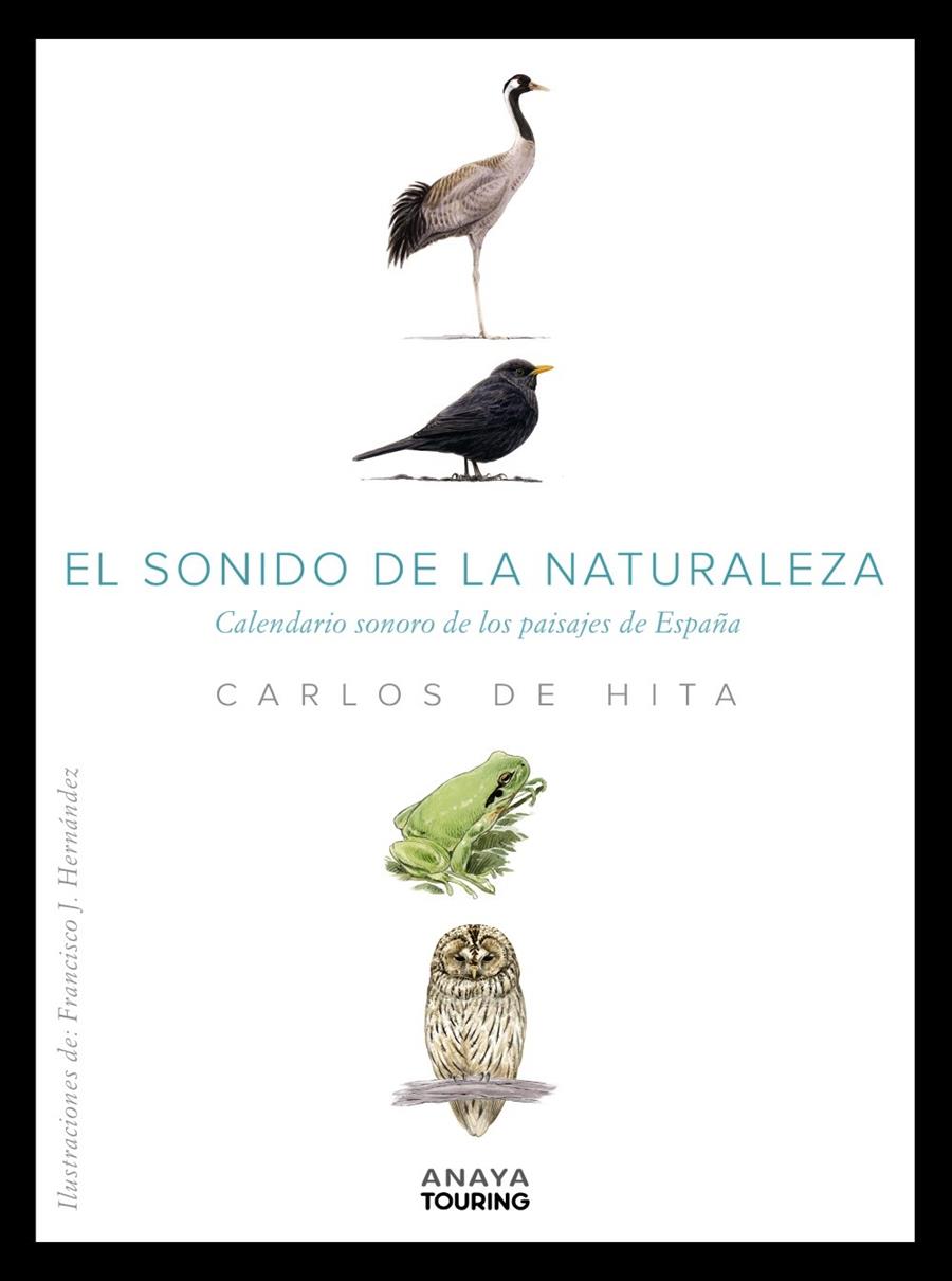 El sonido de la naturaleza | 9788491584100 | Carlos de Hita Moreno