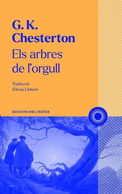 Els arbres de l'orgull | 9788412450316 | G.K. Chesterton