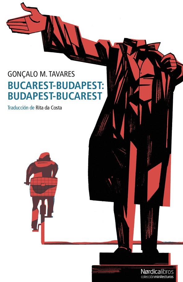 Bucarest-Budapest : Budapest-Bucarest | 9788419320094 | Gonçalo M. Tavares