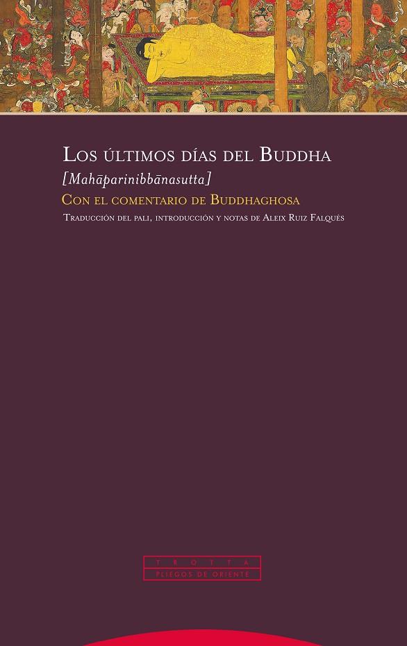 Los últimos días del Buddha | 9788413640655