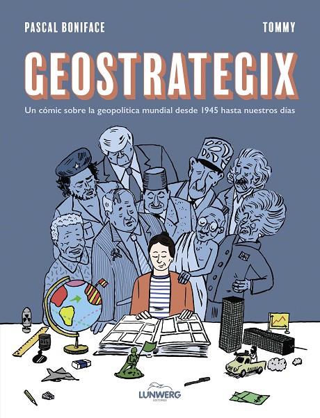 Geostrategix | 9788419875273 | Pascal Boniface ; Tommy