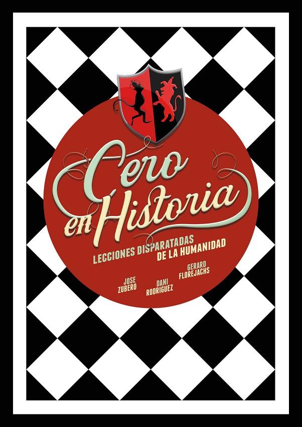 Cero en Historia | 9788418260988 | Jose Zubero ; Dani Rodríguez ; Gerard Florejachs