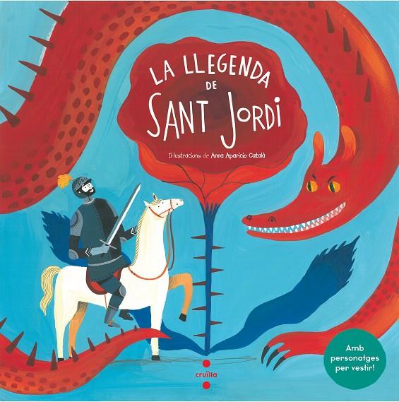 La llegenda de Sant Jordi | 9788466145916 | Núria Font i Ferré ; Anna Aparicio Català