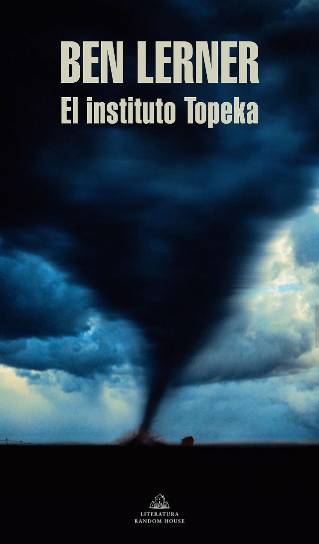 El instituto Topeka | 9788439738282 | Ben Lerner