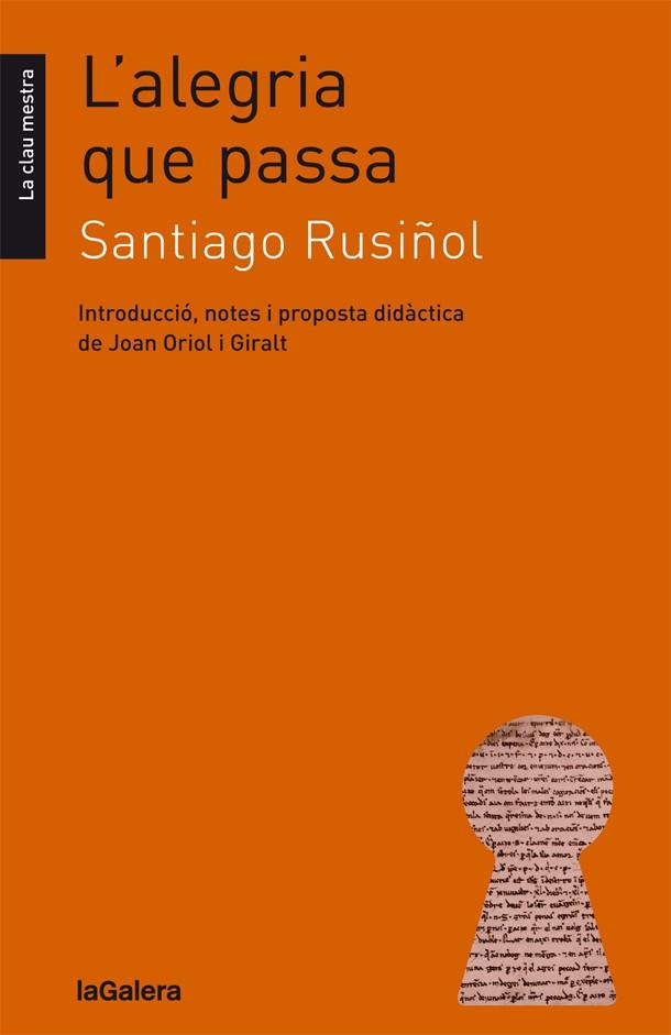 L'alegria que passa | 9788424664848 | Santiago Rusiñol