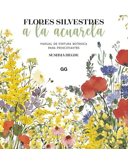 Flores silvestres a la acuarela | 9788425234927 | Sushma Hegde