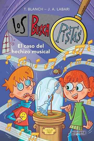 El caso del hechizo musical (Los Buscapistas; 15) | 9788419421852 | Teresa Blanch ; José Ángel Labari