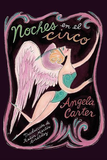 Noches en el circo | 9788417517878 | Angela Carter