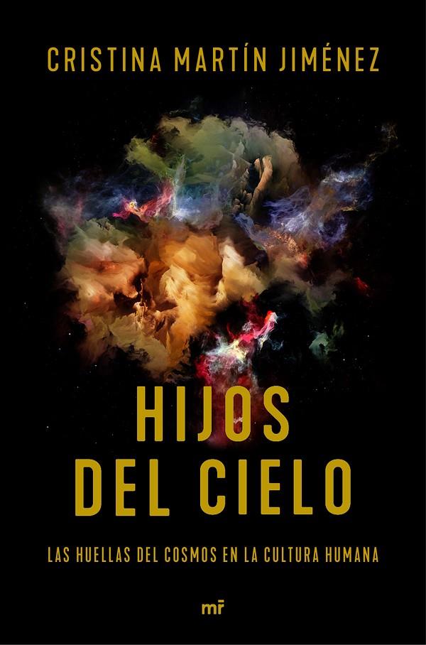 Hijos del cielo | 9788427044883 | Cristina Martín Jiménez