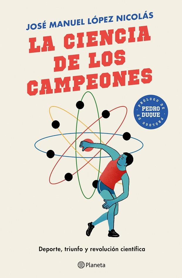 La ciencia de los campeones | 9788408243151 | José Manuel López Nicolás