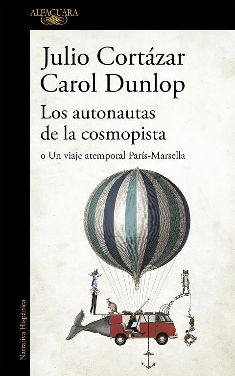 Los autonautas de la cosmopista | 9788420419657 | Julio Cortázar ; Carol Dunlop