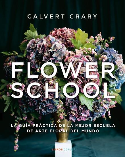 Flower School (castellà) | 9788448029258 | Calvert Crary