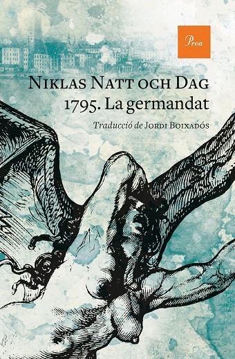 1795 : la germandat | 9788475889528 | Niklas Natt och Dag