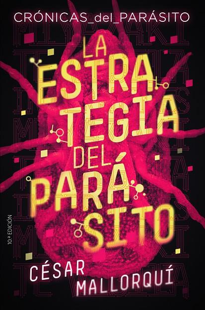 La estrategia del parásito | 9788491825234 | César Mallorquí