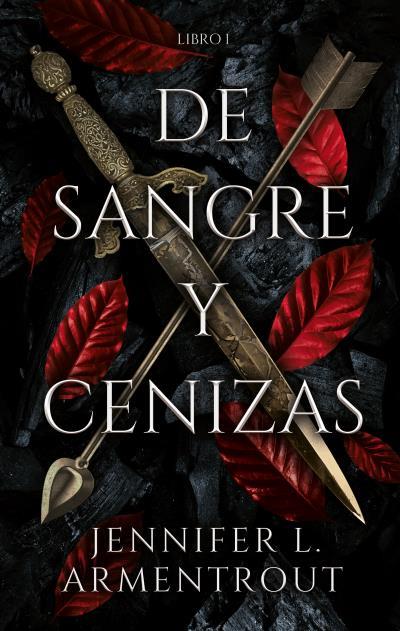 De sangre y cenizas | 9788417854317 | Jennifer L. Armentrout