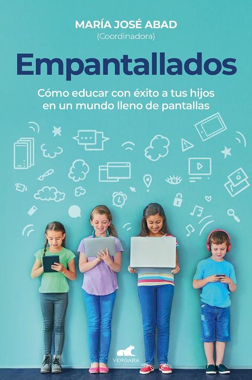 Empantallados | 9788418620904 | María José Abad Villagra ; Rocío García de Leániz ; Luisfer Martínez Alhama ; José Martín Aguado