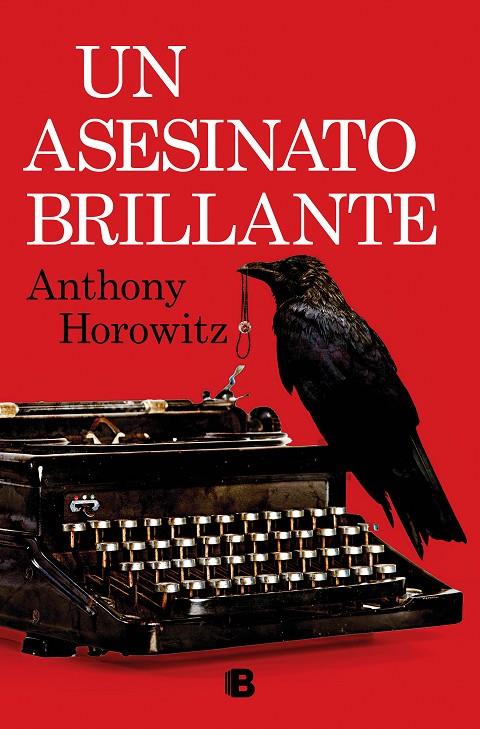 Un asesinato brillante | 9788466672542 | Anthony Horowitz