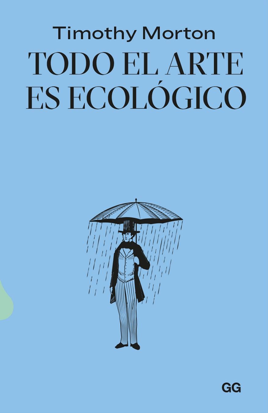 Todo el arte es ecológico | 9788425234552 | Timothy Morton